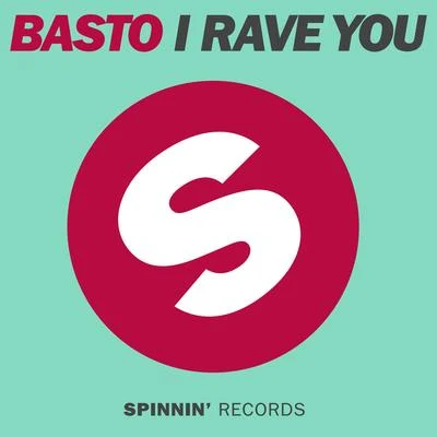 I Rave You 專輯 Balastegui/Galgo/Basto