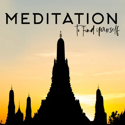 Meditation to Find Yourself: 2020 Background Ambient Music with Nature Sounds Composed for Spiritual Yoga, Deep Meditation Moments and Inner Contempla 專輯 Relaxation Meditation Songs Divine/Buddha Music Sanctuary/Mindfullness Meditation World