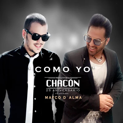 Como Yo 專輯 Michael Chacon