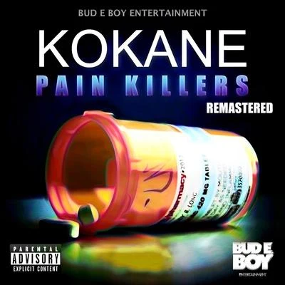 Kokane Kokane Pain Killers Remastered