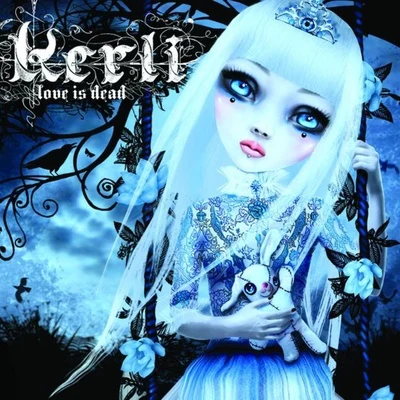 Love Is Dead 專輯 Kerli/Seven Lions