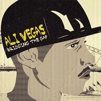 Bridging The Gap 专辑 Ali Vegas/One and One/Nonchalant/Joe Quixx/Trav