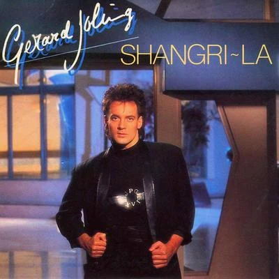 Shangri-La (Eurovision Song Contest 1988) 专辑 Gerard Joling