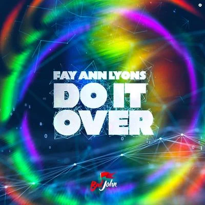 Fay-Ann Lyons Do It Over