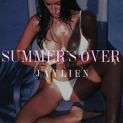 Summers Over 專輯 Una Sand/JAYLIEN