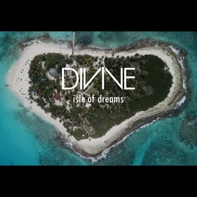 Isle of Dreams 專輯 DiVine