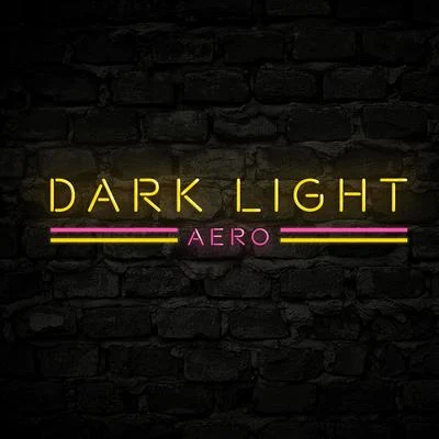 Dark Light 專輯 Aero