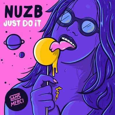 Just Do It 专辑 NUZB