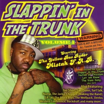 Slappin In The Trunk Volume 1 with Mistah F.A.B. 專輯 The Mekanix/Mistah F.A.B.