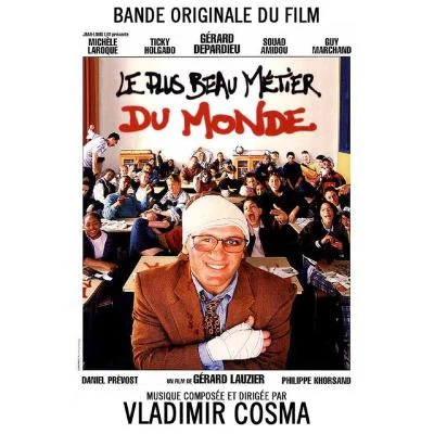 Le plus beau métier du monde (Bande originale du film de Gérard Lauzier) 专辑 Vladimir Cosma