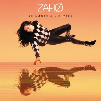 Le monde à lenvers 專輯 Zaho