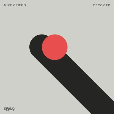 Decoy 专辑 Shabu Vibes/Mike Griego