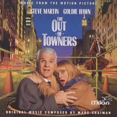 The out of Towners (Original Motion Picture Soundtrack) 專輯 Marc Shaiman