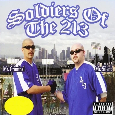 Soldier&#x27;s of the 213 专辑 Mr. Criminal/Mr. Silent