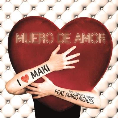 Muero de amor (feat. Mario Mendes) (EP) 专辑 Nigros/Maki/Esbe