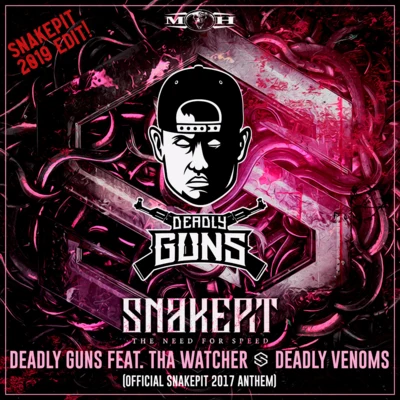 Deadly Venoms (Snakepit 2019 EDIT) 專輯 Deadly Guns