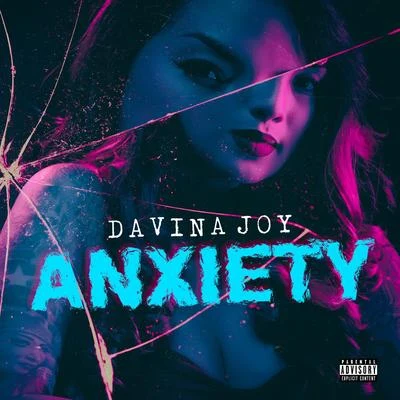 Anxiety 專輯 Davina Joy/Lil Coner