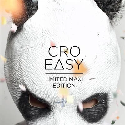 Cro Easy Maxi Edition