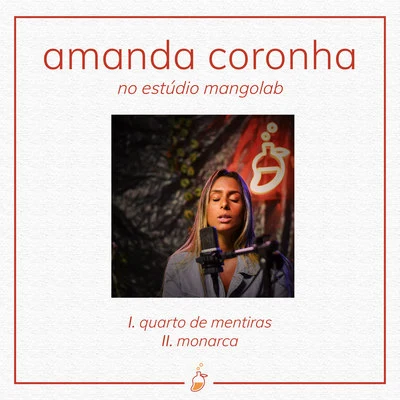 Amanda Coronha no Estúdio MangoLab (Ao Vivo) 專輯 MangoLab/Potyguara Bardo