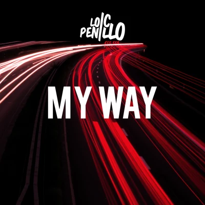 My Way 專輯 Loic Penillo/Davis Mallory