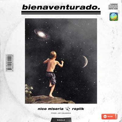 Bienaventurado 專輯 Nico Miseria/Hnos Munoz/Demmy Sober