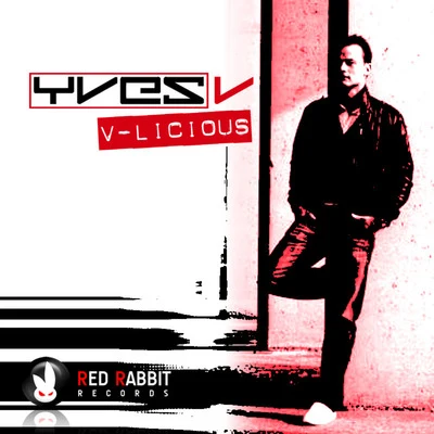 V-licious 專輯 Yves V/Matthew Hill/Adrian Lux