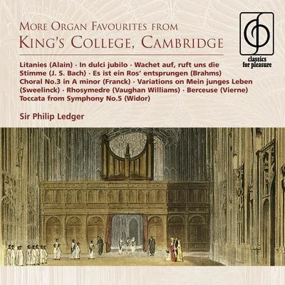 More Organ Favourites from Kings 專輯 Sir Philip Ledger/Choir of Kings College Cambridge