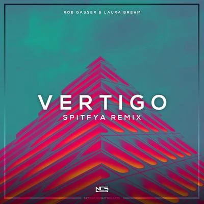 Vertigo (Spitfya Remix) 专辑 Rob Gasser