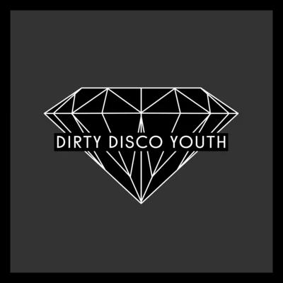 Black Diamond 專輯 Dirty Disco Youth