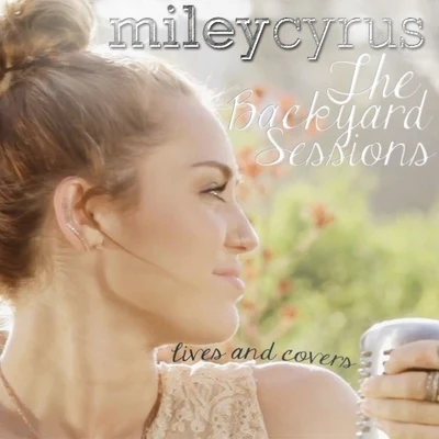 The Backyard Sessions 專輯 Miley Cyrus/Mark Ronson