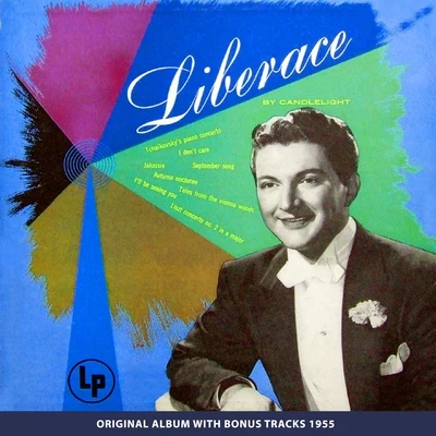 Liberace Liberace by Candelight (10" Album of 1953 plus Bonus Tracks)