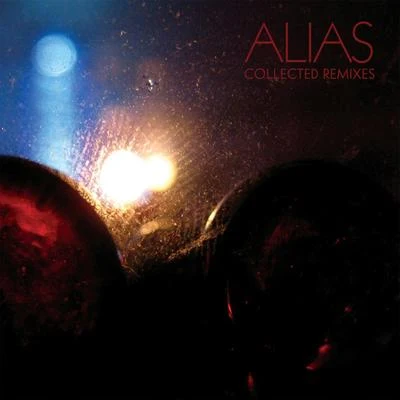 Collected Remixes 专辑 Nvadrz/Alias