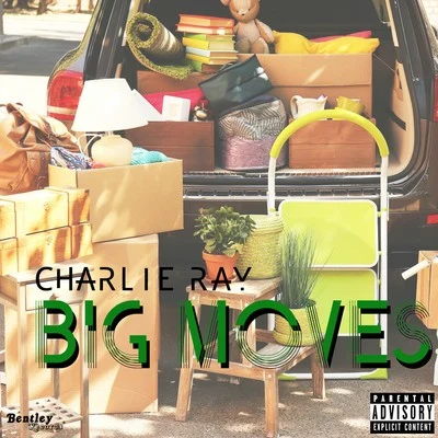 Big Moves 專輯 Charlie Ray/Jayden Jaxx