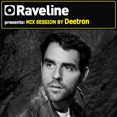 Raveline Mix Session By Deetron 專輯 Deetron