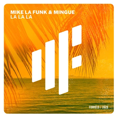 La La La 專輯 Mike La Funk