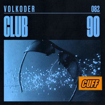 Club 90 (Radio Edit) 專輯 Volkoder