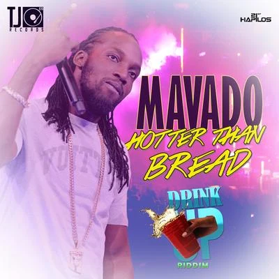 Hotta Than Bread 專輯 Mavado