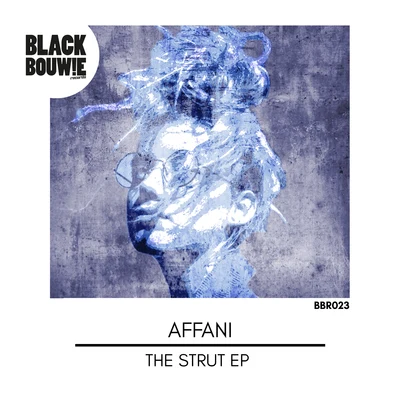 The Strut EP 專輯 Affani