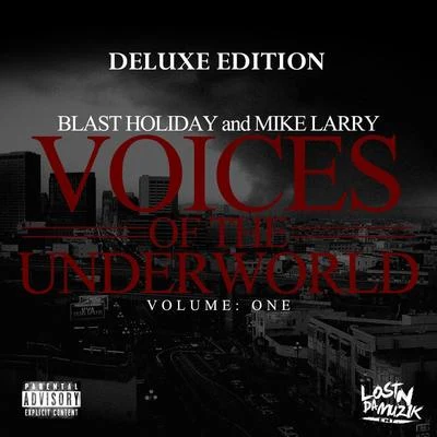 Voices of the Underworld Vol. 1 (Deluxe Edition) 專輯 Mistah Fab/Blast Holiday