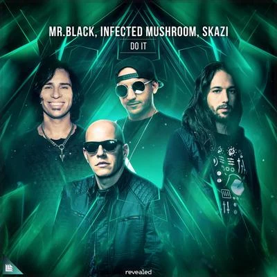 Do It 專輯 Infected Mushroom