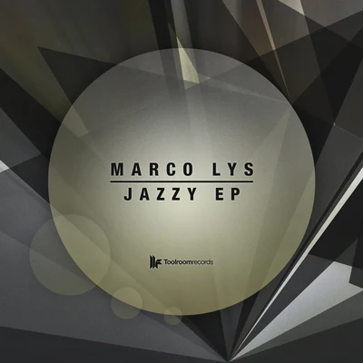 Marco LysChris LakeCopyrightTasita DMour Jazzy EP