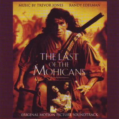 Last Of The Mohicans (Original Motion Picture Soundtrack) 專輯 Trevor Jones/The English Concert