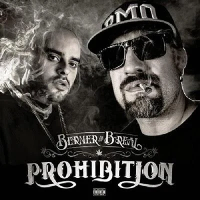 B-Real Prohibition