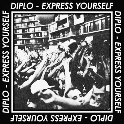 Express Yourself EP 專輯 Diplo