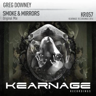 Greg Downey Smoke & Mirrors