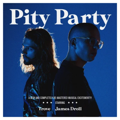 Pity Party 专辑 James Droll