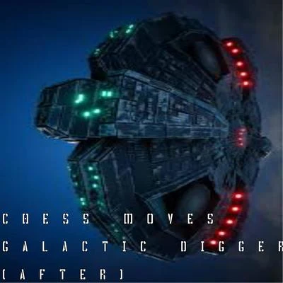 Galactic Digger (After) 专辑 DJ Too Tuff/Chess Moves