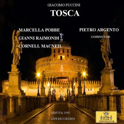 Tosca (Live Recording) 專輯 Marcella Pobbe/Irinia Arkhipova/Teatro San Carlos Chorus/Michele Lauro/Teatro San Carlos Orchestra