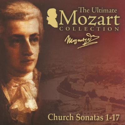 Mozart: Church Sonatas Nos. 1 - 17 专辑 Gabriela Demeterová/Jaroslav Tuma