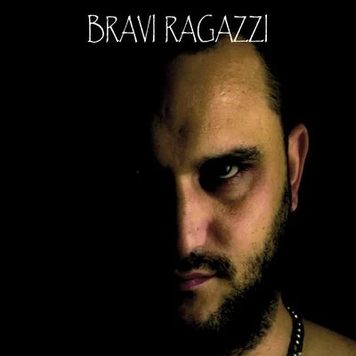 Bravi ragazzi 專輯 Diablo